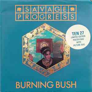Savage Progress - Burning Bush