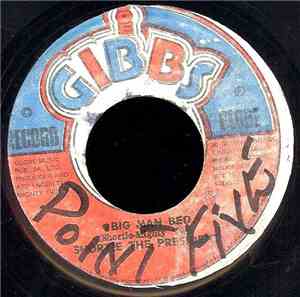 Shortie The President - Big Man Bed