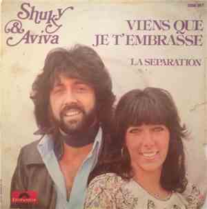 Shuky & Aviva - Viens Que Je T'Embrasse