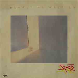 Spirit  - Het Bevalt Me Best Zo