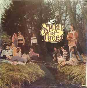 Spirit Of Love  - Spirit Of Love