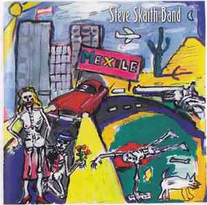 Steve Skaith Band - Mexile