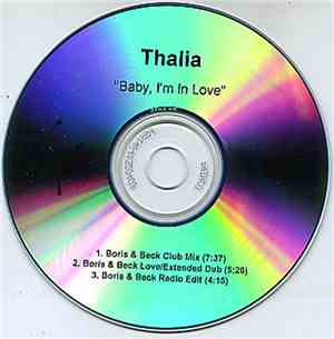 Thalia - Baby, I'm In Love (Boris & Beck Remixes)