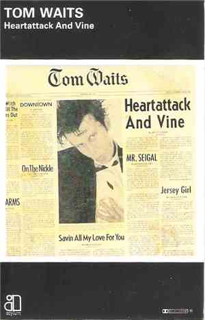 Tom Waits - Heartattack And Vine