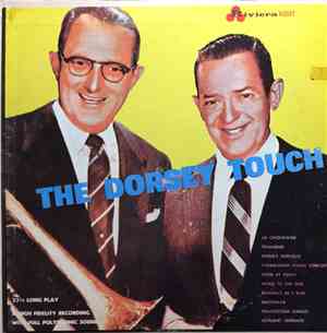Tommy Dorsey, Jimmy Dorsey - The Dorsey Touch
