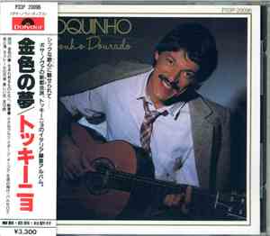 Toquinho - Sonho Dourado