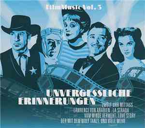 Unknown Artist - Unvergessliche Erinnerungen (Film Music Vol. 3)