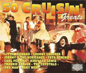 Various - 50 Cruisin' Greats