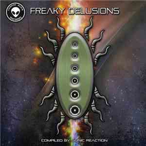 Various - Freaky Delusions