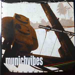 Various - Munichvibes - Conscious Selection Volume One