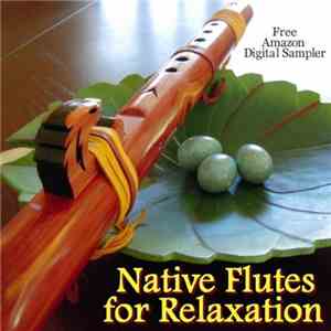 Various - Native Flutes For Relaxation