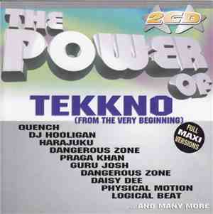 Various - The Power Of Tekkno (From The Very Beginning)