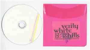 White Hills / Verily - Verily White Hills