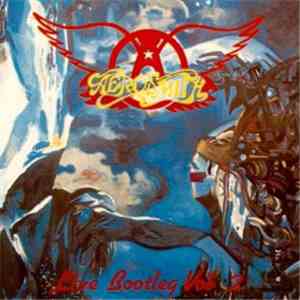 Aerosmith - Live Bootleg Vol. 2
