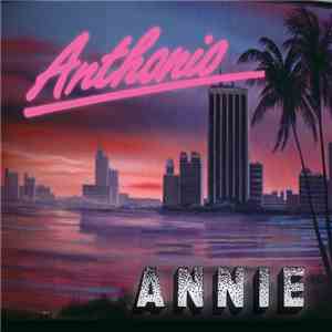 Anthonio - Annie