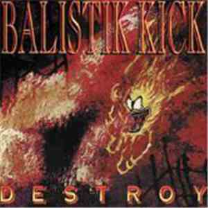 Balistik Kick - Destroy