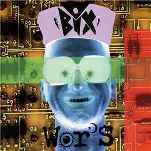 Bix  - Wor's