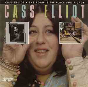 Cass Elliot - Cass Elliot / The Road Is No Place For A Lady