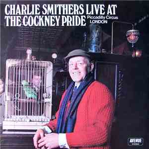 Charlie Smithers - Live At The Cockney Pride