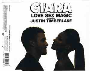 Ciara  Featuring Justin Timberlake - Love Sex Magic