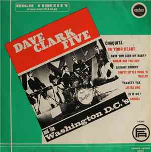Dave Clark Five And The Washington D.C.'s - Dave Clark Five And The Washington DC's