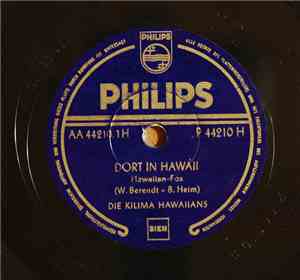 De Kilima Hawaiians - Dort In Hawaii / Du Liebes Vögelein