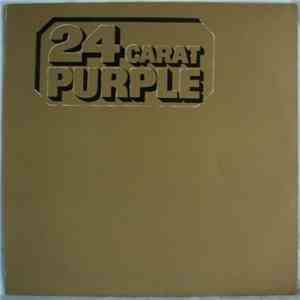 Deep Purple - 24 Carat Purple