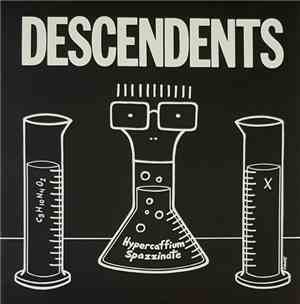 Descendents - Hypercaffium Spazzinate