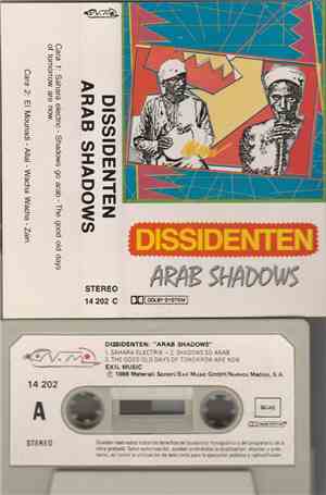 Dissidenten - Arab Shadows