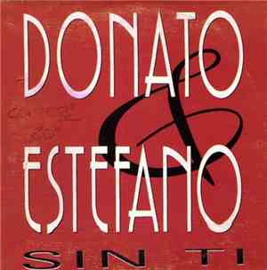 Donato & Estefano - Sin Ti (Remixes)