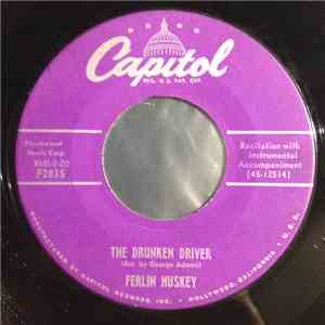 Ferlin Huskey - The Drunken Driver / Homesick