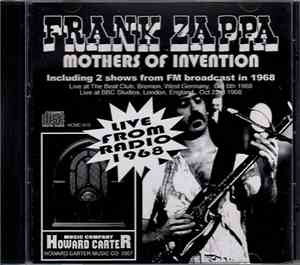 Frank Zappa & Mothers Of Invention - Live From Radio 1968