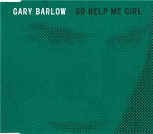 Gary Barlow - So Help Me Girl