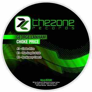 George Lanham - Choke Price