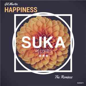 Gil Martin - Happiness (The Remixes)