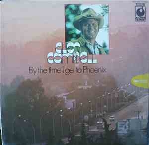 Glen Campbell - By The Time I Get To Phoenix