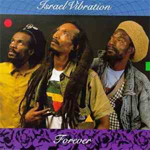 Israel Vibration - Forever