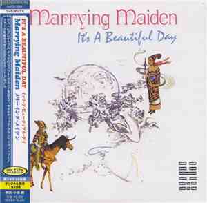 It's A Beautiful Day - Marrying Maiden