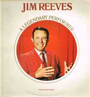 Jim Reeves - A Legendary Performer