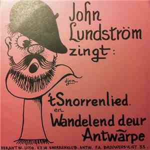John Lundström - 't Snorrenlied