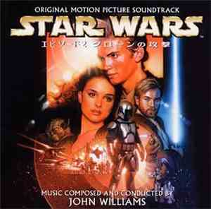John Williams  - Star Wars Episode II: Attack Of The Clones