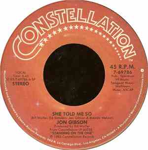 Jon Gibson - She Told Me So