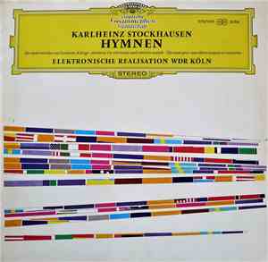 Karlheinz Stockhausen - Hymnen