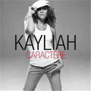 Kayliah - Caractère