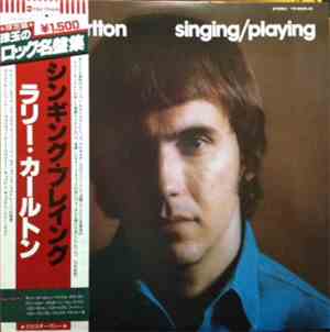 Larry Carlton - Singing / Playing