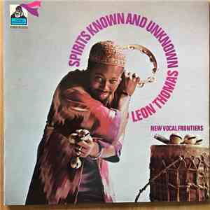 Leon Thomas - Spirits Known And Unknown