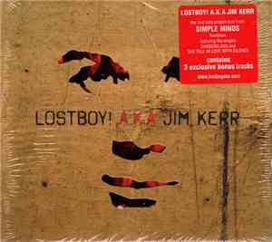 Lostboy! A.K.A Jim Kerr - Lostboy! A.K.A Jim Kerr