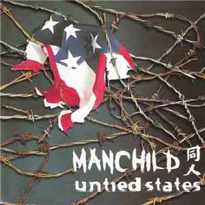 Manchild - Untied States