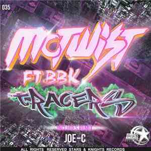 McTwist  Ft. BBK  - Tracers