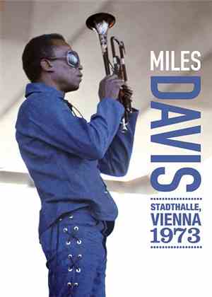 Miles Davis - Stadthalle, Vienna 1973